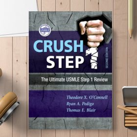 Crush Step 1: The Ultimate USMLE Step 1 Review 2nd Edition (کیفیت چاپ سوپرپیکسل)