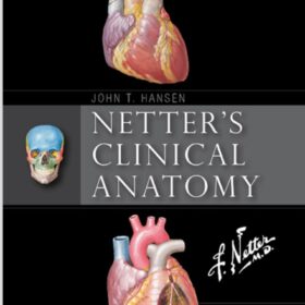 Netter’s Clinical Anatomy (Netter Basic Science) 4th Edition (کیفیت چاپ سوپرپیکسل)