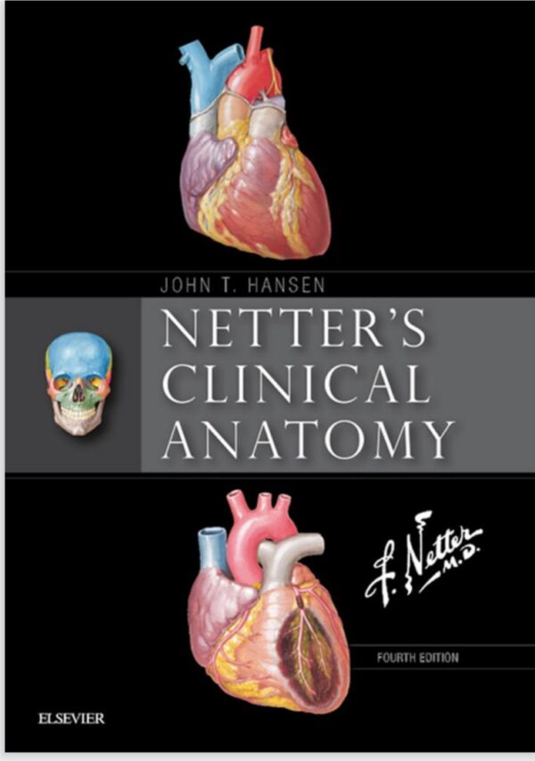 Netter’s Clinical Anatomy (Netter Basic Science) 4th Edition (کیفیت چاپ سوپرپیکسل)
