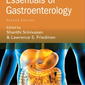 Sitaraman and Friedman’s Essentials of Gastroenterology 2nd Edition (کیفیت چاپ سوپر پیکسل)