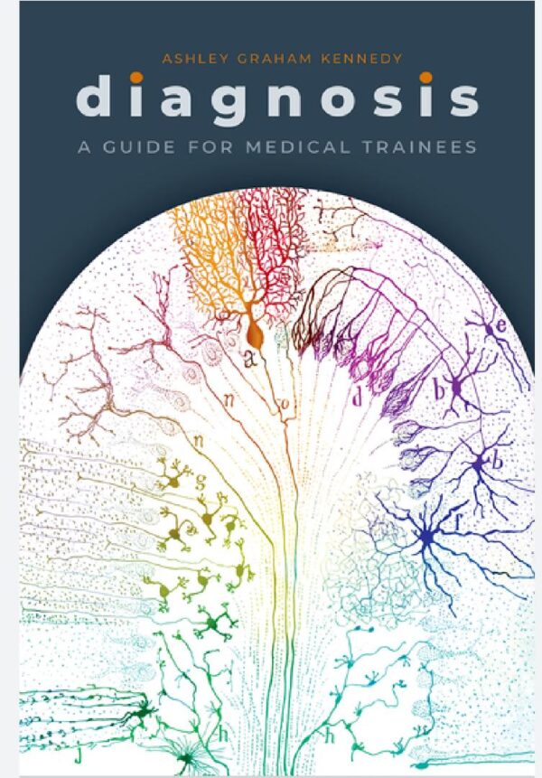 Diagnosis: A Guide for Medical Trainees (کیفیت چاپ سوپر پیکسل)