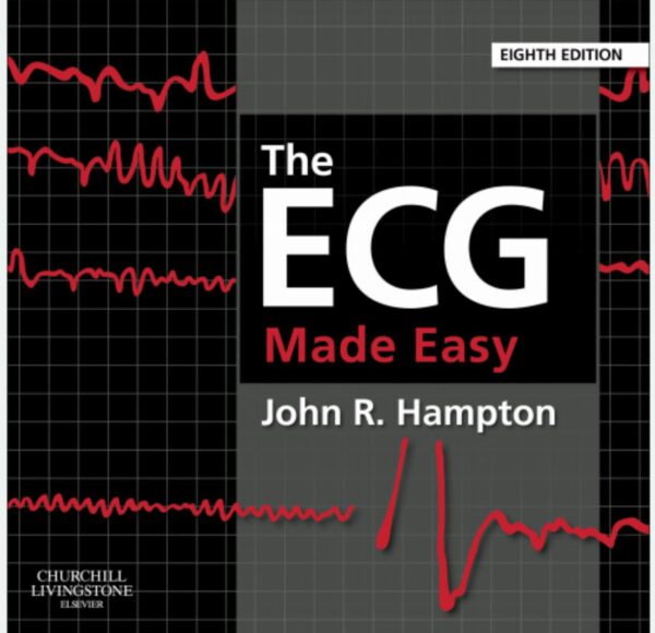 The ECG made easy (کیفیت چاپ سوپر پیکسل)